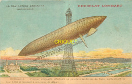 Publicité Chocolat Lombart, La Navigation Aérienne, Dirigeable Contournant La Tour Eiffel - Advertising