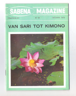 SABENA MAGAZINE - NEDERLANDS - NR 99 - OKTOBER 1970 -  VAN SARI TOT KIMONO (OD 277 J) - Reiseprospekte