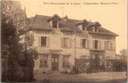95 VALMONDOIS - HOTEL RESTAURANT DE LA GARE - Valmondois