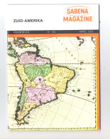 SABENA MAGAZINE - NEDERLANDS - NR 105 - APRIL 1971 -  ZUID-AMERIKA  (OD 277 P) - Reiseprospekte