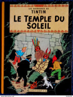 Hergé - Tintin - Le Temple Du Soleil - Casterman - ( 1963 - 14B34 ) . - Tintin