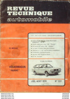 Revue Technique Automobile Volkswagen Passat Zastava Renault 16 Ts   N°337  - Auto/Moto