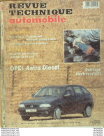 Revue Technique Automobile Opel Astra D Peugeot 309 E 1992/1994   N°577 - Auto/Motor