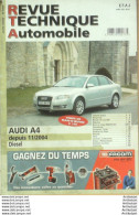 Revue Technique Automobile Audi A4 11/2004   N°695 - Auto/Motor