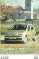 Revue Technique Automobile Fiat Punto D60 10/1999 JTD 80 étude Tech.Automobile N°649  - Auto/Motorrad