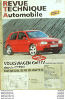 Revue Technique Automobile Volkswagen Golf IV 07/1999   N°667 - Auto/Motorrad