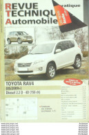 Revue Technique Automobile Toyota Rav4 D 05/2009   N°B751 - Auto/Motorrad