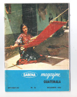 SABENA MAGAZINE - NEDERLANDS - NR 80 - DECEMBER 1968 -  GUATEMALA  (OD 278 H) - Dépliants Touristiques