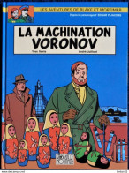 Y. Sente - A. Julliard - " La Machination Voronov "  - Les Aventures De Blake Et Mortimer - 14 - Édition Du Millénaire . - Blake & Mortimer