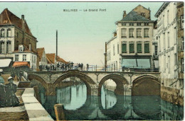 Malines , Le Grand Pont - Mechelen