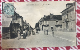 CPA 89 VINCELLES La Grande Rue - Autres & Non Classés