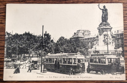 Carte Postale Ancienne Paris : La Place Et La Statue De La République - Non Classés