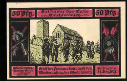 Notgeld Wachsenburg, 50 Pfennig, Ernst Der Fromme Beschliesst Den Wiederaufbau Der Wachsenburg  - [11] Lokale Uitgaven