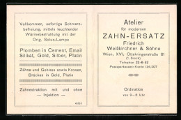Vertreterkarte Wien, Atelier Für Moderenen Zahn-Ersatz, Friedrich Weisskirchner & Söhne, Ottakringerstr. 61  - Non Classés