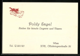 Vertreterkarte Wien, Poldy Engel, Atelier Für Feisnte Lingerie Und Blusen, Ottakringerstr. 36  - Non Classés