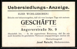 Vertreterkarte München, Bäckermeister Josef Reischl, Übersiedlungs-Anzeige Umzug Des Geschäftes In Die Angererstra  - Unclassified