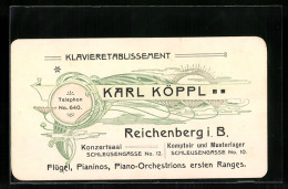Vertreterkarte Reichenberg I. B., Klavieretablissement Karl Köppl, Schleusengasse 10  - Ohne Zuordnung