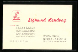 Vertreterkarte Wien, Sigmund Lendvay, Fabrik Für Posamenten, Uniform, Leonische Waren, Neubaugasse 10  - Unclassified