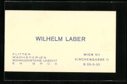 Vertreterkarte Wien, Wilhelm Laber, Flitter Wachsperlen Schmucksteine, Krichengasse 11  - Ohne Zuordnung