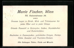 Vertreterkarte Wien, Marie Fischer, Kaiserstrasse 34, Grosses Lager Für Strick-, Wirk Und Trikotwaren  - Ohne Zuordnung