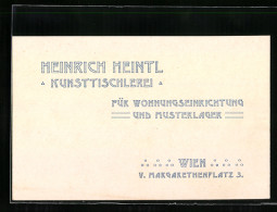 Vertreterkarte Wien, Kunsttischlerei Heinrich Hentl, Margarethenplatz 3  - Unclassified