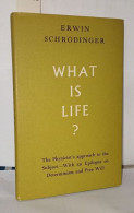 What Is Life ? The Physical Aspect Of The Living Cell - Esoterik
