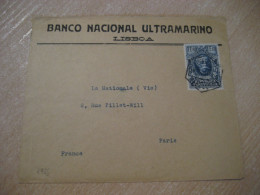 LISBOA 1925 To Paris France Cancel Banco Nacional Ultramarino Cover PORTUGAL - Covers & Documents