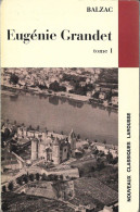 BALZAC - EUGENIE GRANDET + Nouveaux Classiques LAROUSSE - Jean-Pol Caput - 1968 - Klassieke Auteurs