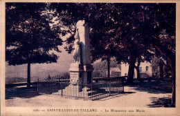 20 - SAINTE LUCIE DE TALLANO / LE MONUMENT AUX MORTS - Sonstige & Ohne Zuordnung