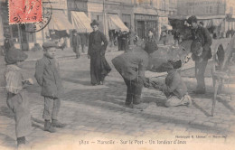 MARSEILLE (Bouches-du-Rhône) - Sur Le Port - Un Tondeur D'ânes - Voyagé 190? (2 Scans) - Puerto Viejo (Vieux-Port), Saint Victor, Le Panier