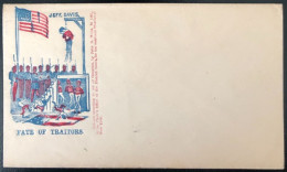 U.S.A, Civil War, Patriotic Cover - "Jeff; Davis, FATE OF TRAITORS" - Unused - (C583) - Marcofilie