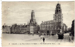 62 / CALAIS - La Place D'Armes Et Le Beffroi - Calais