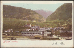 Vue Générale, Brigue, Valais, 1902 - Künzli CPA - Brigue-Glis 