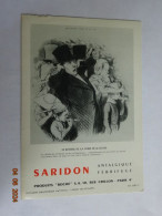 BUVARD BLOTTING PAPER  PHARMACIE  SARIDON PRODUIT ROCHE LE RETOUR DE LA FOIRE DE ST CLOUD - Chemist's