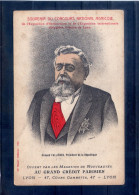 Armand Fallieres. Président De La République - Hommes Politiques & Militaires