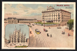 Artista-Cartolina Milano, Palace Hotel Am Hauptbahnhof, Blick Auf Den Dom  - Milano (Milan)