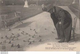 G31- 75) PARIS (I°) LE CHARMEUR D'OISEAUX AUX TUILERIES - LA COCOTTE VALENTINE - (2 SCANS) - District 01