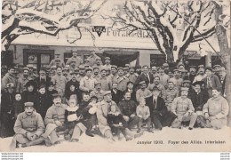 G19- SUISSE - INTERLAKEN - JANVIER 1918 - LE FOYER DES ALLIES -  (TRES ANIMEE - 2 SCANS) - Interlaken