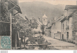 G16- 25) BEURE PRES BESANCON - UNE RUE - Otros & Sin Clasificación