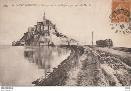 G14-50) MONT SAINT MICHEL - VUE PRISE DE LA DIGUE , PAR GRANDE MAREE - Le Mont Saint Michel