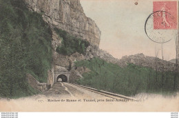 H13- 82) TUNNEL ET ROCHER DE BONNE PRES SAINT ANTONIN  (TARN ET GARONNE) - (COULEURS) - Saint Antonin Noble Val