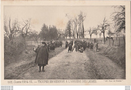 H6- GUERRE 1914-15 -  TROUPES EN RÉSERVE A L' ARRIÉRE DES LIGNES  - EDITION " PAYS DE FRANCE "  -  (2 SCANS) - Weltkrieg 1914-18