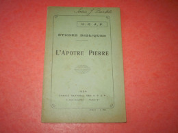L'apôtre PIERRE De L' UCJF Union Chrétienne Des Jeunes De France. 1924 - Religion