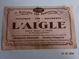 BUVARD BLOTTING PAPER  ASSURANCES L'AIGLE SIEGE SOCIAL PARIS - Bank & Insurance