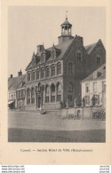 I7-59) CASSEL (NORD) ANCIEN HOTEL DE VILLE (RENAISSANCE) - (2 SCANS) - Cassel