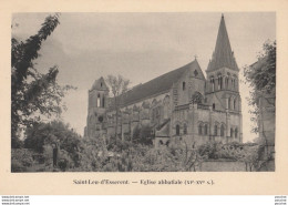 I7-60) SAINT LEU ESSERENT (OISE)  EGLISE ABBATIALE - D'APRES LE GRAND DICTIONNAIRE LAROUSSE -(2 SCANS) - Autres & Non Classés