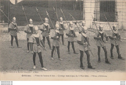 I6-45) ORLEANS - FETES DE JEANNE D' ARC - CORTEGE HISTORIQUE DU 7 MAI 1913 - MILICE D' ORLEANS  - (2 SCANS) - Orleans