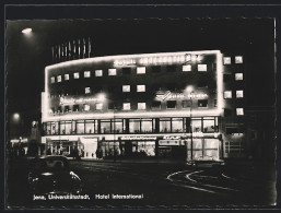 AK Jena, Hotel International Bei Nacht  - Autres & Non Classés