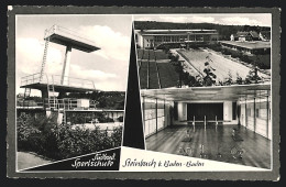 AK Steinbach B. Baden-Baden, Die Südbadische Sportschule, Schwimmbad Mit Sprungturm, Turnhalle  - Baden-Baden