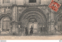 J25-17) SAINTES - CASERNE DE TAILLEBOURG - PORTAIL DE L'ANCIENNE ABBAYE AUX DAMES - Saintes